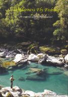 Wilderness Fly Fishing